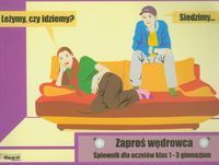 Zaproś wędrowca 1-3 Śpiewnik dla ucznia