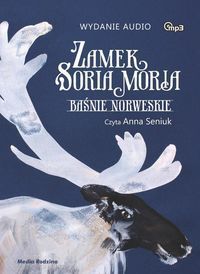 Zamek Soria Moria Baśnie norweskie