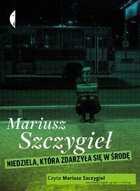 Niedziela, która zdarzyła się w środę
