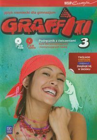 Graffiti 3 Język niemiecki Podręcznik z ćwiczeniami + 2 CD Kurs dla początkujących i kontynuujących