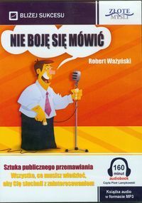 Nie boję się mówić