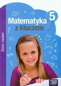 Matematyka z kluczem 5 Zbiór zadań