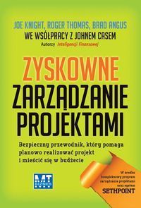 Zyskowne zarządzanie projektami