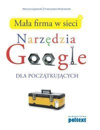 Mała firma w sieci Narzędzia Google dla początkujących
