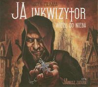 Ja inkwizytor Wieże do nieba