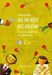 Nie ma róży bez kolców