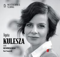 Niewidzialny czyta Agata Kulesza