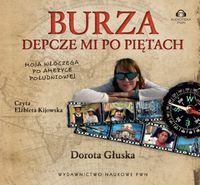 Burza depcze mi po piętach