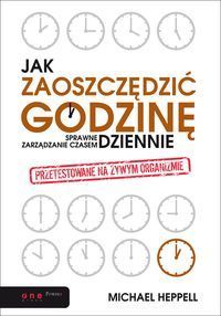Jak zaoszczędzić godzinę dziennie