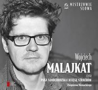 Wojciech Malajkat czyta Pana Samochodzika i Księgę strachów
