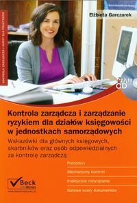 Kontrola zarządcza i zarządzanie ryzykiem dla działów księgowości w jednostkach samorządowych + CD