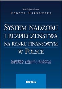 System nadzoru i bezpieczeństwa na rynku finansowym w Polsce