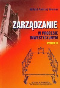 Zarządzanie w procesie inwestycyjnym