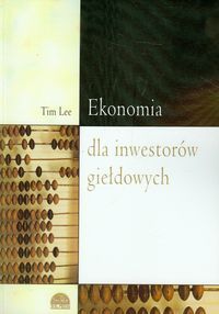 Ekonomia dla inwestorów giełdowych