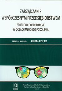 Zarządzanie współczesnym przedsiębiorstwem