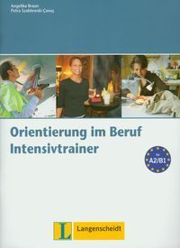 Orientierung im Beruf Intensivtrainer