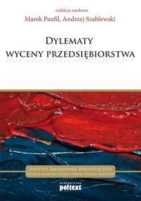 Dylematy wyceny przedsiębiorstwa