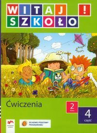 Witaj szkoło! 2 Ćwiczenia Część 4