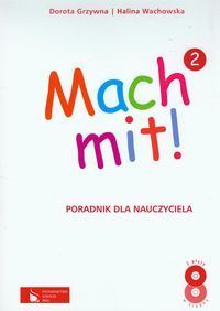 Mach mit! 2 Poradnik dla nauczyciela + 2 CD