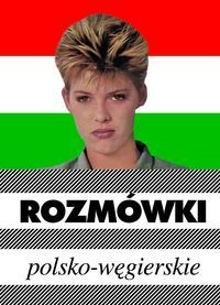 Rozmówki polsko-węgierskie