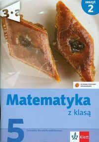 Matematyka z klasą 5 ćwiczenia zeszyt 2