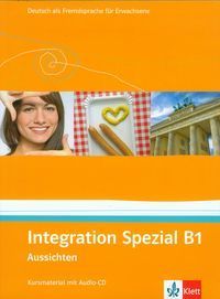 Aussichten B1 Integration Spezial Materiał uzupełniający z płytą CD