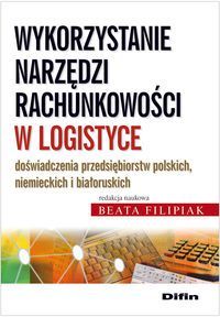 Wykorzystanie narzędzi rachunkowości w logistyce