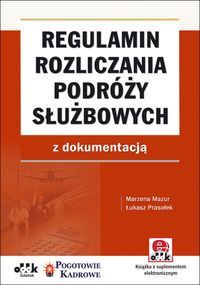 Regulamin rozliczania podróży służbowych z dokumentacją