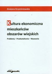 Kultura ekonomiczna mieszkańców obszarów wiejskich