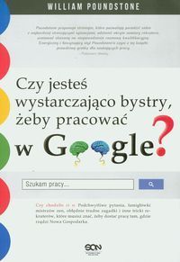Czy jesteś wystarczająco bystry, żeby pracować w Google?