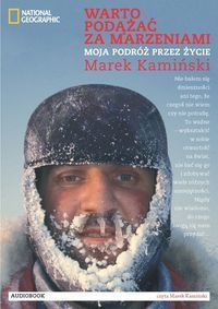 Warto podążać za marzeniami