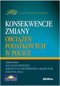 Konsekwencje zmiany obciążeń podatkowych w Polsce