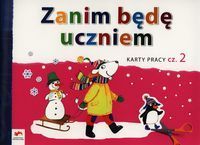 Zanim będę uczniem Karty pracy Część 2