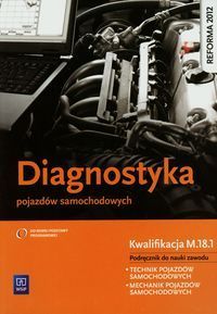 Diagnostyka pojazdów samochodowych Podręcznik