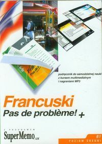 Francuski Pas de probleme!+ Poziom średni