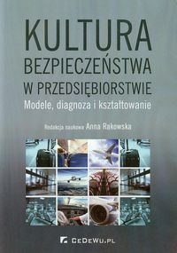 Kultura bezpieczeństwa w przedsiębiorstwie