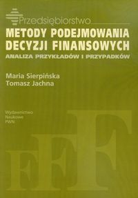 Metody podejmowania decyzji finansowych