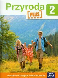 Przyroda Plus 2 Ćwiczenia rozwijające zainteresowania