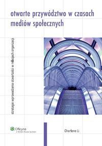 Otwarte przywództwo w czasach mediów społecznych