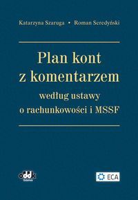 Plan kont z komentarzem według ustawy o rachunkowości i MSSF