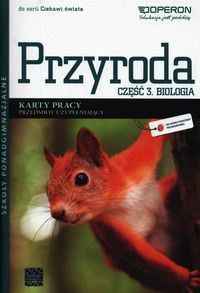 Przyroda Część 3 Biologia Karty pracy Przedmiot uzupełniający