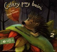 Cztery pory baśni Jesień Część 2