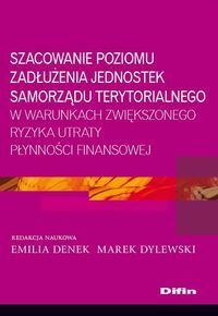 Szacowanie poziomu zadłużenia jednostek samorządu terytorialnego w warunkach zwiększonego ryzyka utr