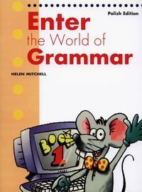 Enter the World of Grammar 1 Student's Book