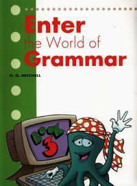 Enter the World of Grammar 3