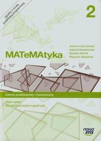 Matematyka 2 Zbiór zadań Zakres podstawowy i rozszerzony