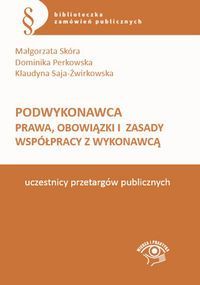 Podwykonawca Prawa, obowiązki i zasady współpracy z wykonawcą
