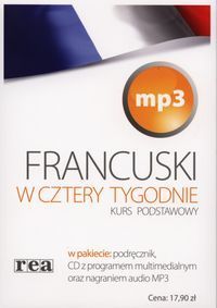 Francuski w cztery tygodnie Kurs podstawowy z płytą CD mp3