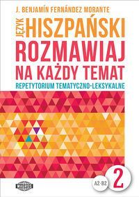 Język hiszpański Rozmawiaj na każdy temat 2