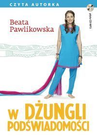 W dżungli podświadomości